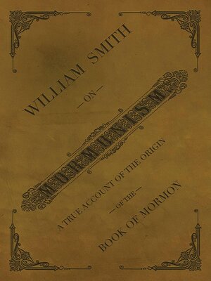 cover image of William Smith on Mormonism